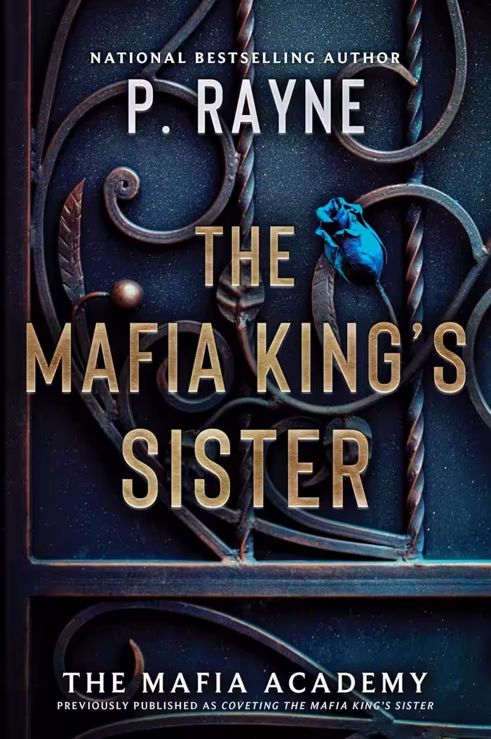 The Mafia King’s Sister (The Mafia Academy Series Book 3)