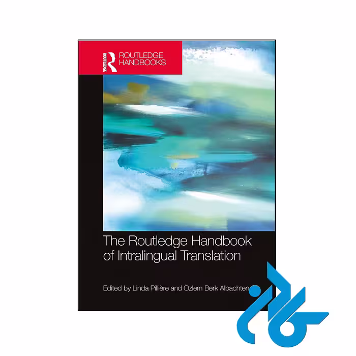 کتاب The Routledge Handbook of Intralingual Translation