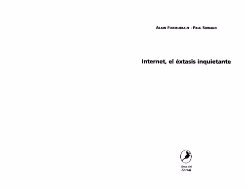 خرید و دانلود نسخه کامل کتاب Internet, El Extasis Inquietante (Spanish Edition)