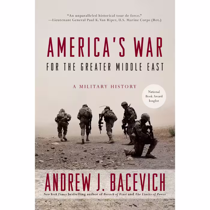 کتاب Americas War for the Greater Middle East اثر Andrew J. Bacevich انتشارات Random House Trade