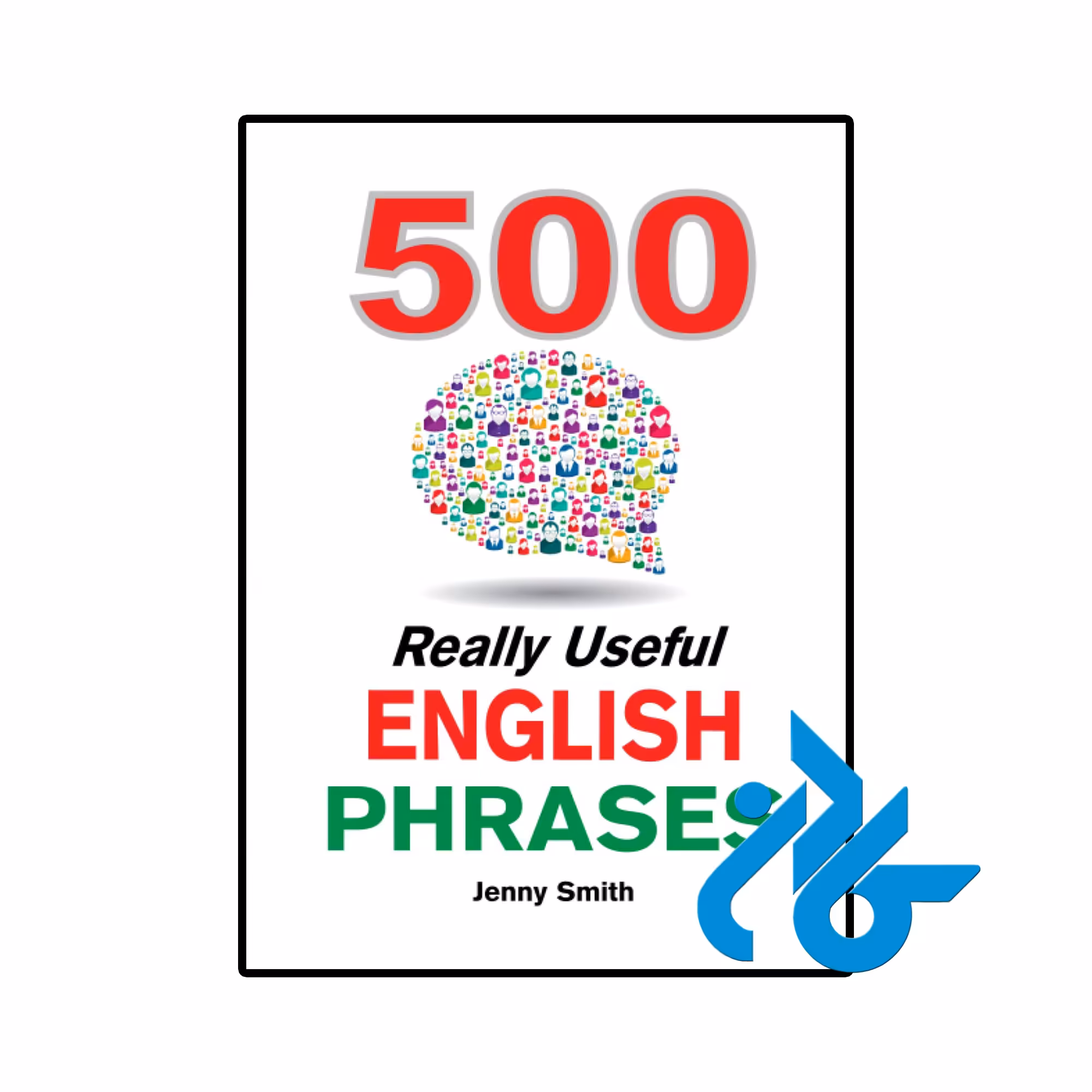 کتاب 500 Really Useful English Phrases