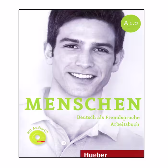 کتاب Menschen A1.2 اثر جمعی از نویسندگان انتشارات اشتیاق نور