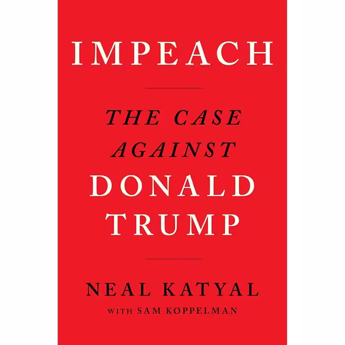 کتاب Impeach اثر Neal Katyal and Sam Koppelman انتشارات Mariner Books