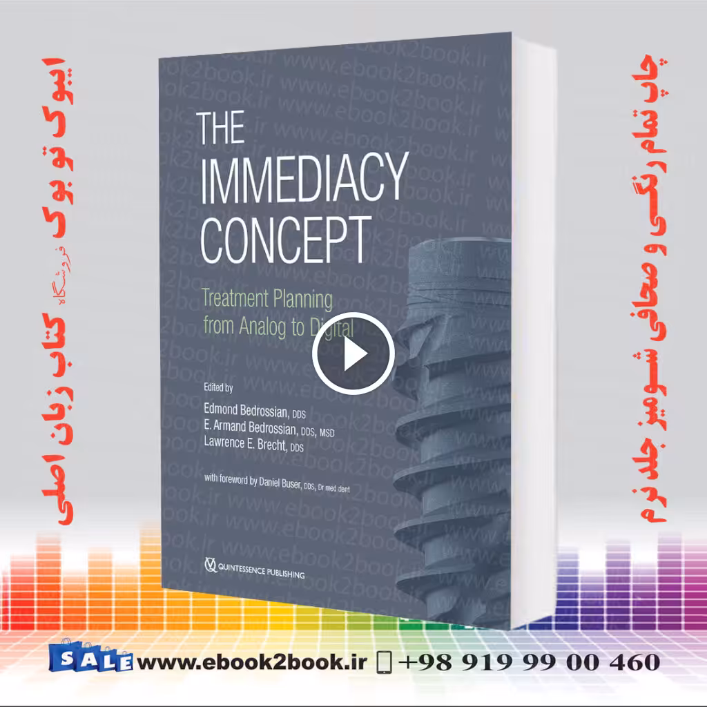 The Immediacy Concept : Treatment Planning from Analog to Digital
