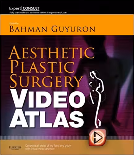 Aesthetic Plastic Surgery Video Atlas, 1ed 2012 - کتاب پزشکی بهار