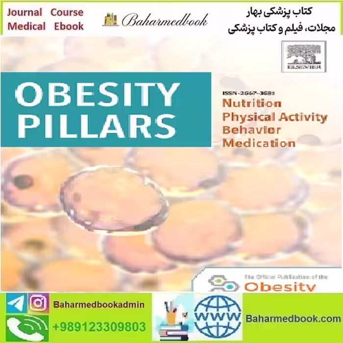 Obesity Pillars Volume 5 to 7 2023 TRUE PDF price 5€ - کتاب پزشکی بهار