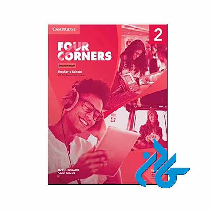 کتاب Four Corners 2 Teachers 2nd Edition