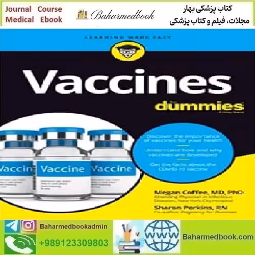 Vaccines For Dummies 2021 TRUE PDF price 1€ - کتاب پزشکی بهار