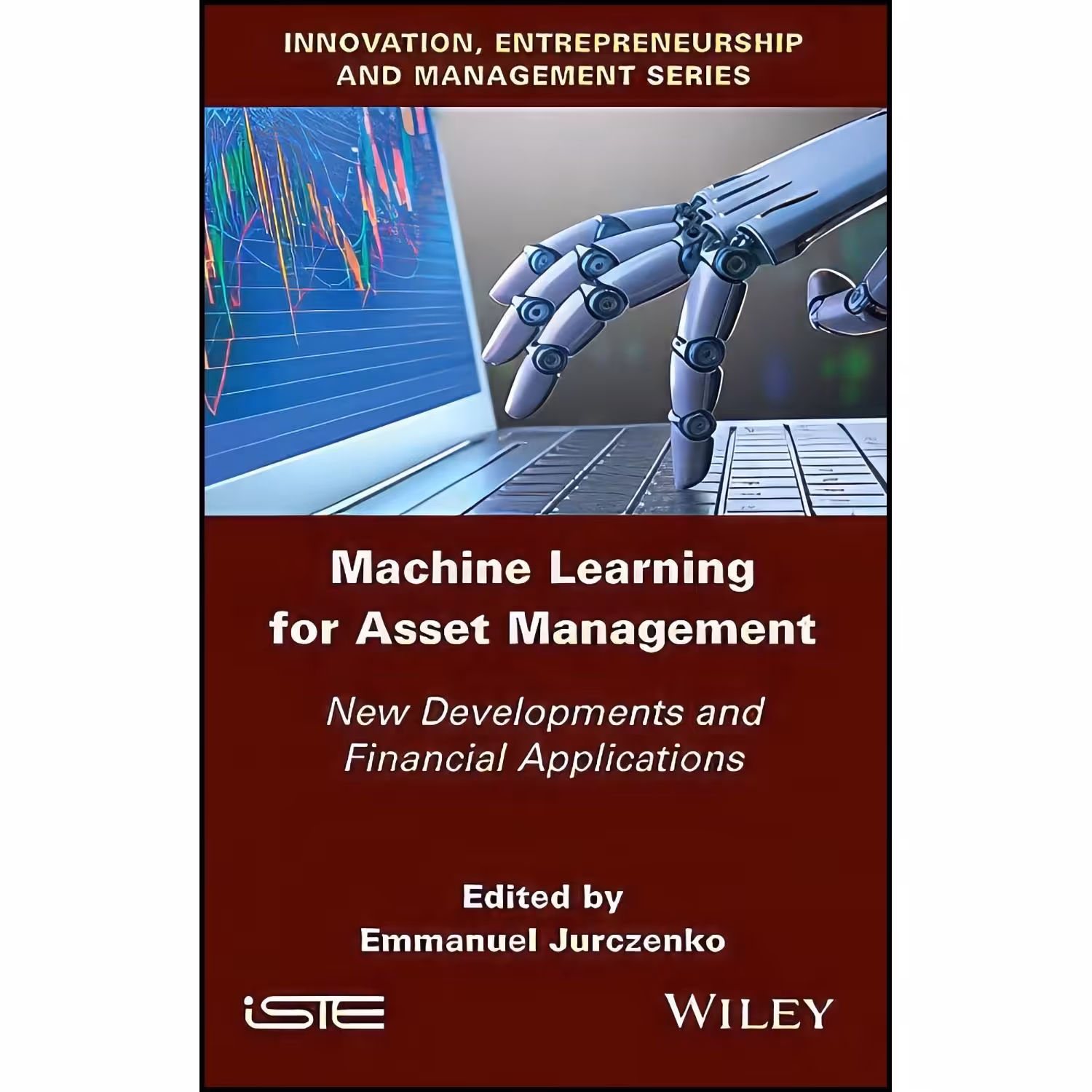 کتاب زبان اصلی Machine Learning for Asset Management اثر Emmanuel Jurczenko