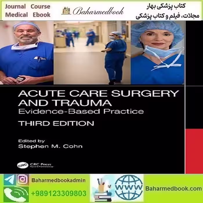 Acute Care Surgery and Trauma Evidence-Based Practice