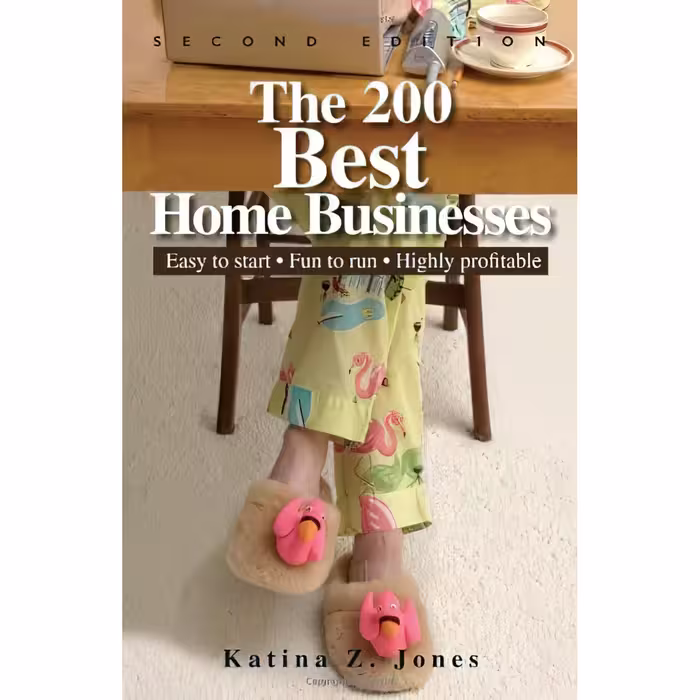 کتاب The 200 Best Home Businesses اثر Katina Z. Jones انتشارات Adams Media