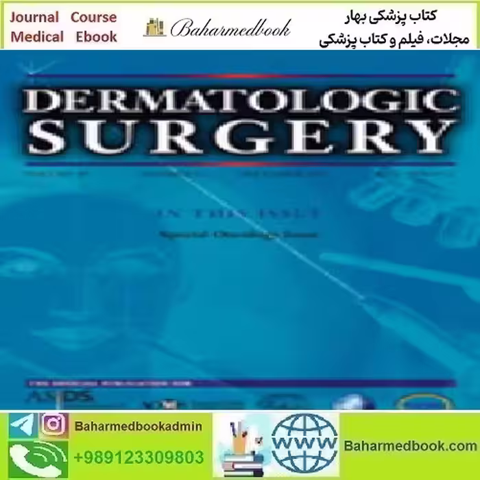 Dermatologic Surgery Volume 49 1 to 12 2023 TRUE PDF pric