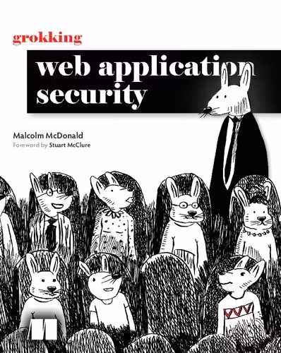 خرید و دانلود نسخه کامل کتاب Grokking Web Application Security