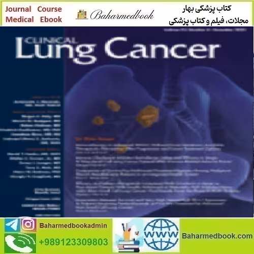 Clinical Lung Cancer Volume 23 Issue 1 to 8 2022 TRUE