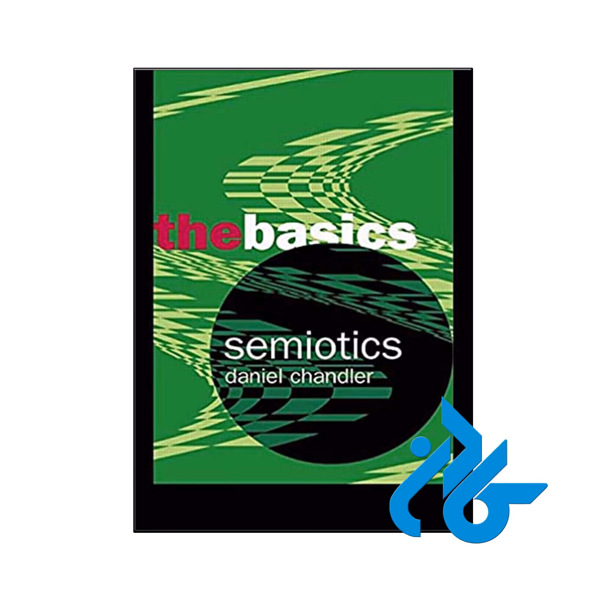 کتاب Semiotics The Basics - فروشگاه اینترنتی کـــادن