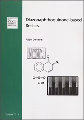 خرید و دانلود نسخه کامل کتاب Diazonaphthoquinone-based Resists (Tutorial Texts in Optical Engineering)