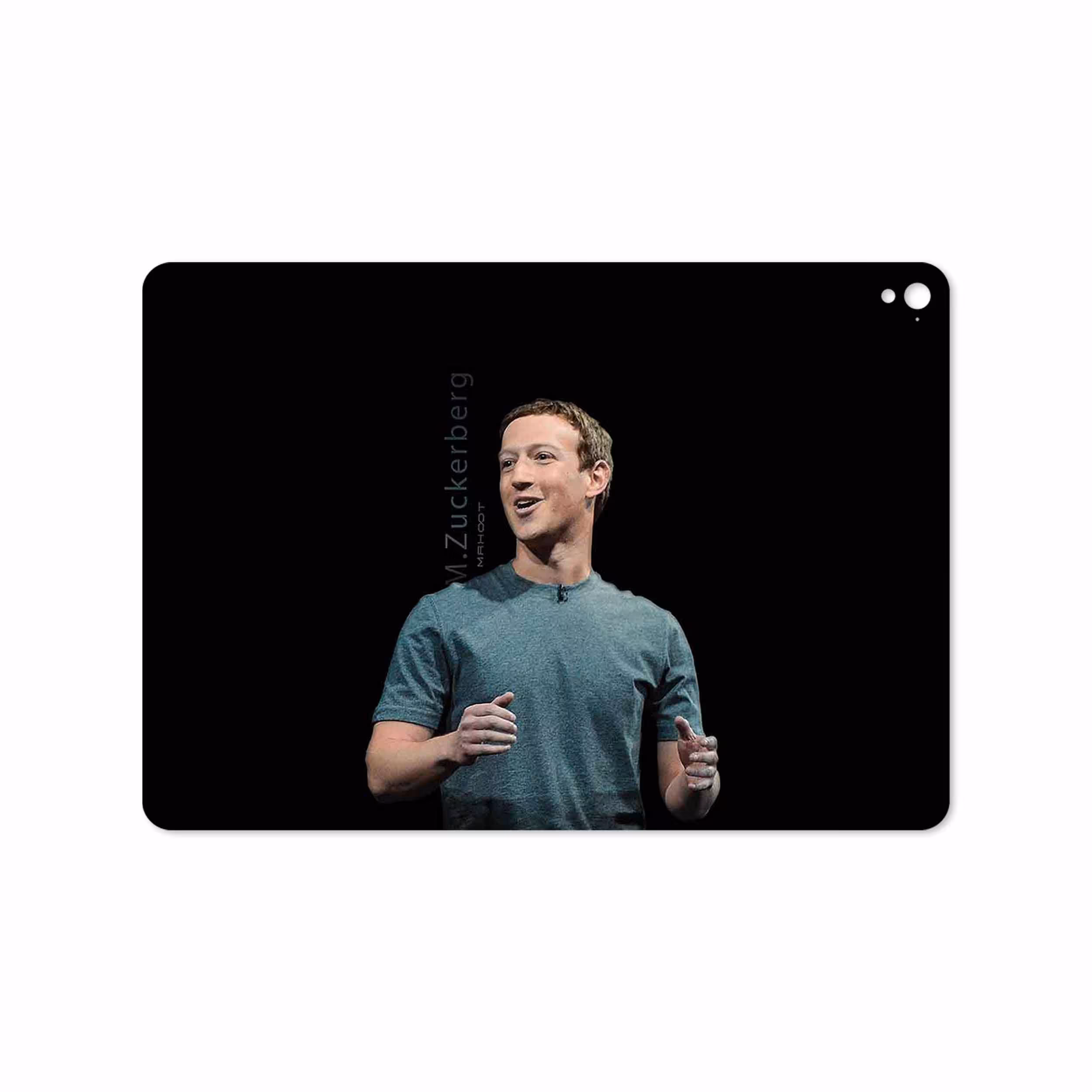 برچسب پوششی ماهوت مدل Mark Zuckerberg مناسب برای تبلت اپل iPad Pro 9.7 2016 A1673