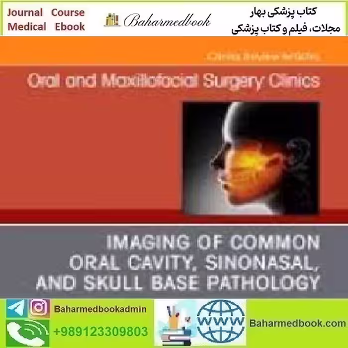 Oral and Maxillofacial Surgery Clinics of North America Vol