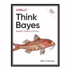 کتاب Think Bayes: Bayesian Statistics in Python اثر Allen B. Downey انتشارات مؤلفین طلایی