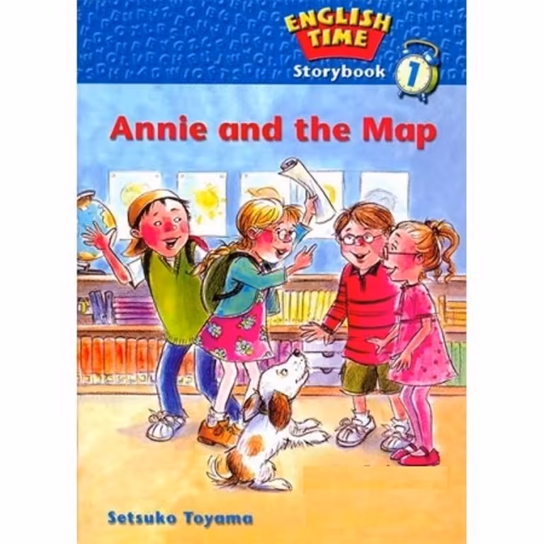 English Time Storybook 1: Annie and the Map +CD