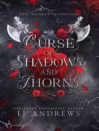 کتاب Curse of Shadows and Thorns (The Broken Kingdoms Book 1) (متن کامل)