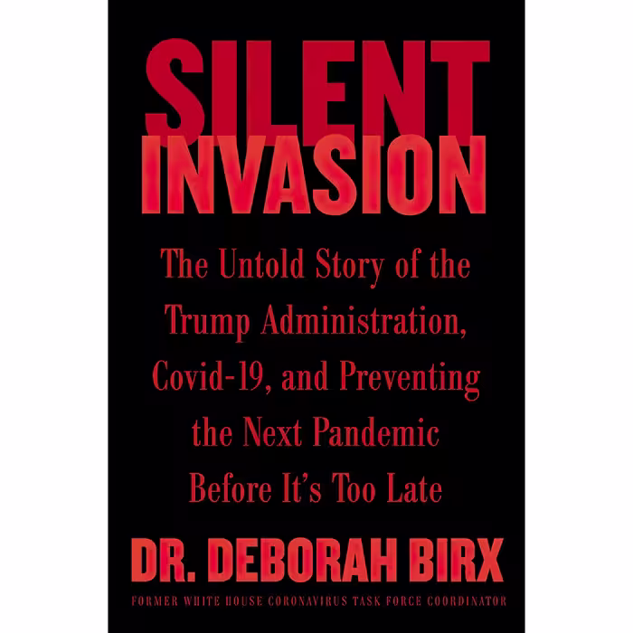 کتاب Silent Invasion اثر Deborah Birx انتشارات Harper