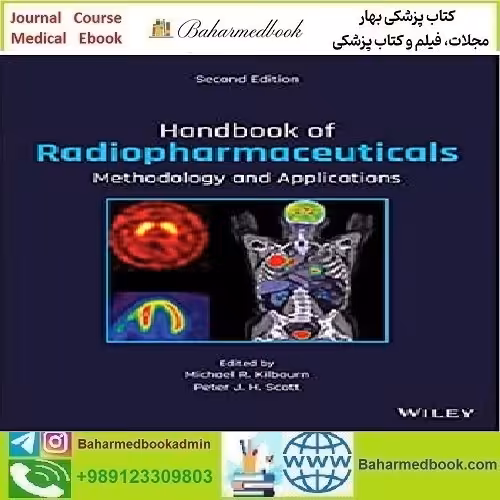 Handbook of Radiopharmaceuticals 2021 TRUE PDF price 1€ - کتاب پزشکی بهار