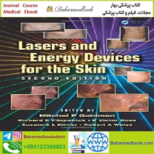 Lasers and Energy Devices for the Skin TRUE PDF price 1€ - کتاب پزشکی بهار