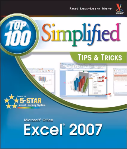خرید و دانلود نسخه کامل کتاب Microsoft Office Excel 2007: Top 100 Simplified Tips &amp; Tricks (Top 100 Simplified Tips &amp; Tricks)