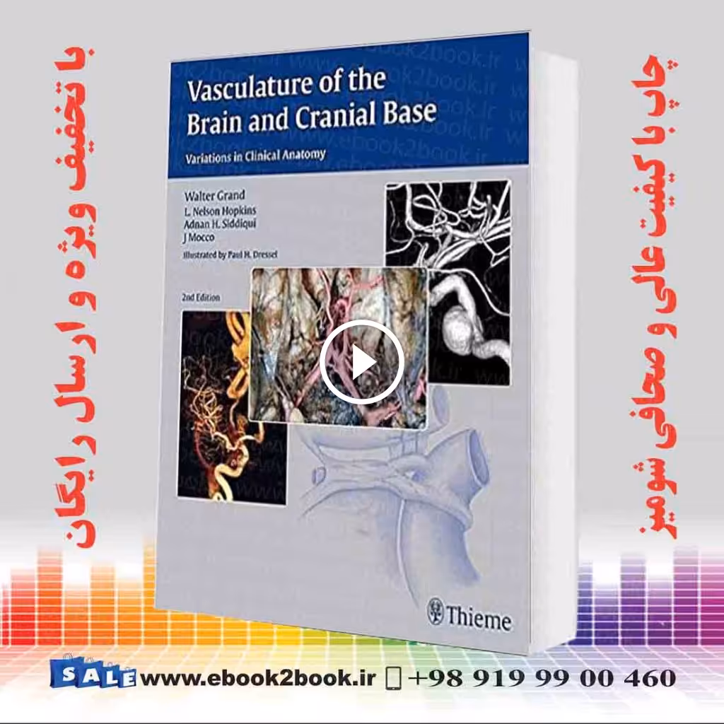 Vasculature of the Brain and Cranial Base 2nd Edition