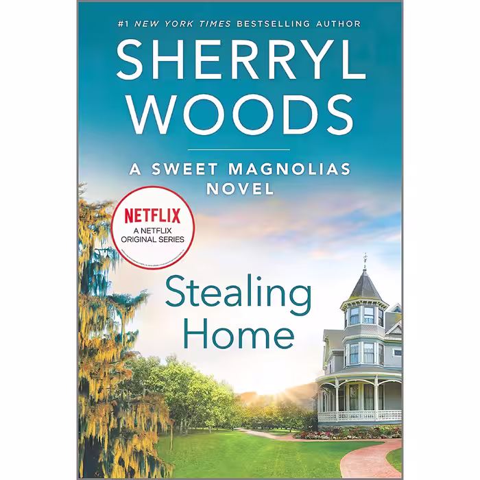 کتاب زبان اصلی Stealing Home A Sweet Magnolias Novel  اثر Sherryl Woods