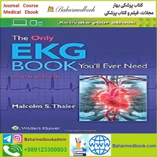 The Only EKG Book You'll Ever Need CONVERTEF PDF price 1€ - کتاب پزشکی بهار