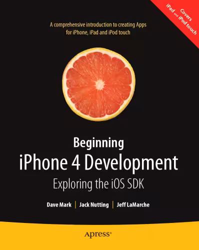 خرید و دانلود نسخه کامل کتاب Beginning iPhone 4 Development: Exploring the iOS SDK