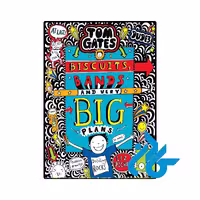 کتاب Tom Gates Biscuits Bands and Very Big Plans