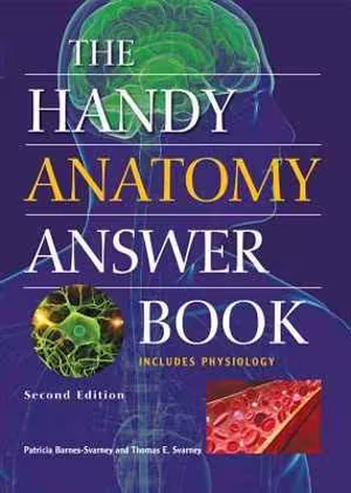 [PDF] دانلود کتاب The Handy Anatomy Answer Book, 2016