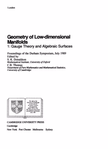 خرید و دانلود نسخه کامل کتاب Geometry of low-dimensional manifolds 1 Gauge theory and algebraic surfaces