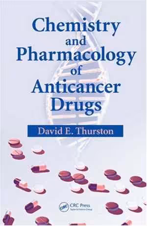 [PDF] دانلود کتاب Chemistry And Pharmacology Of Anticancer Drugs, 2006