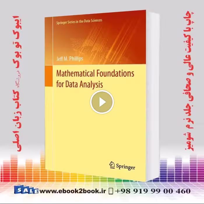 Mathematical Foundations for Data Analysis