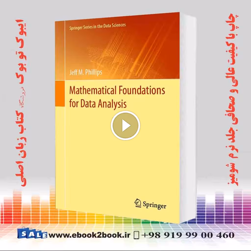 Mathematical Foundations for Data Analysis