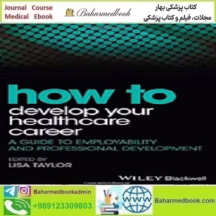 How to Develop Your Healthcare Career 2016 TRUE PDF price 1€ - کتاب پزشکی بهار