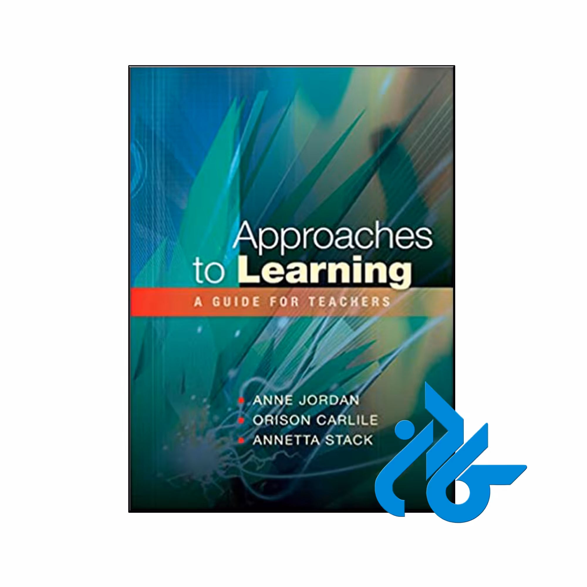 کتاب Approaches to learning a guide for teachers - کــــادن