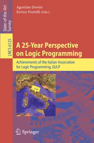 خرید و دانلود نسخه کامل کتاب A 25-Year Perspective on Logic Programming: Achievements of the Italian Association for Logic Programming, GULP