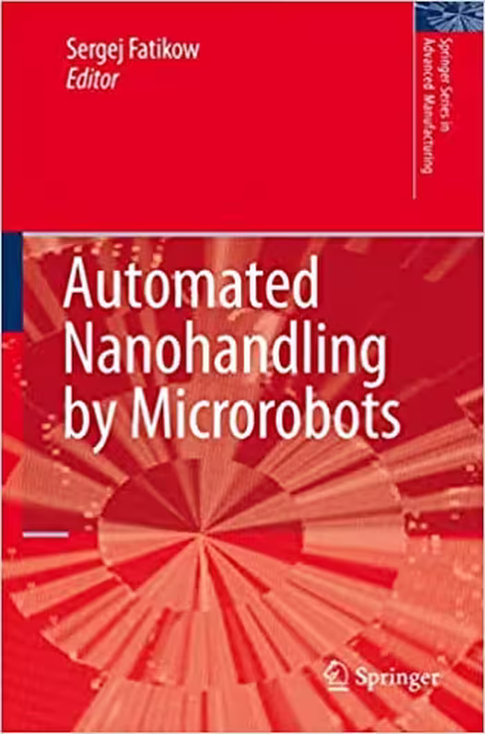 󾕇 دانلود کتاب Automated Nanohandling By Microrobots, 2008 - دانلود کتاب های دانشگاهی
