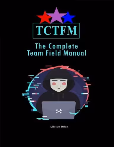 خرید و دانلود نسخه کامل کتاب The Complete Team Field Manual