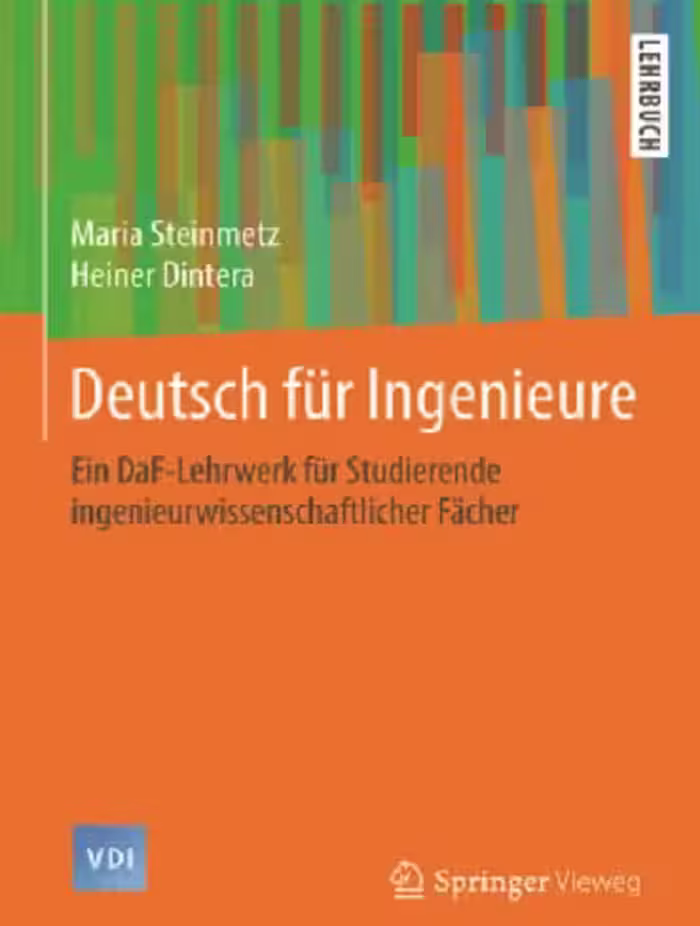 Deutsch fur Ingenieure Ein DaF Lehrwerk fur Studierende ingenieurwissenschaftlicher Facher
