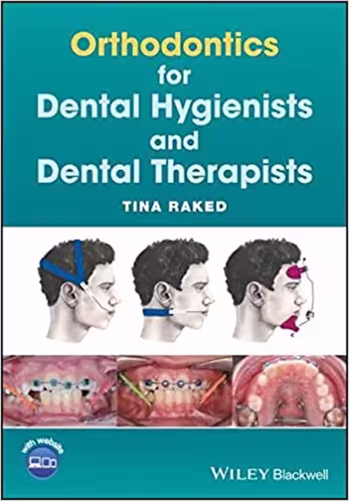 󾕇 دانلود کتاب Orthodontics For Dental Hygienists And Dental Therapists, 2017 - دانلود کتاب های دانشگاهی