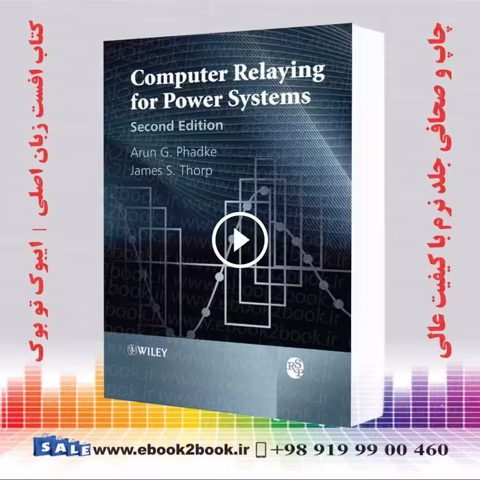 Computer Relaying for Power Systems 2nd Edition