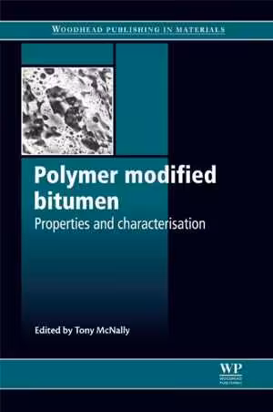 [PDF] دانلود کتاب Polymer Modified Bitumen - Properties And Characterisation, 2011