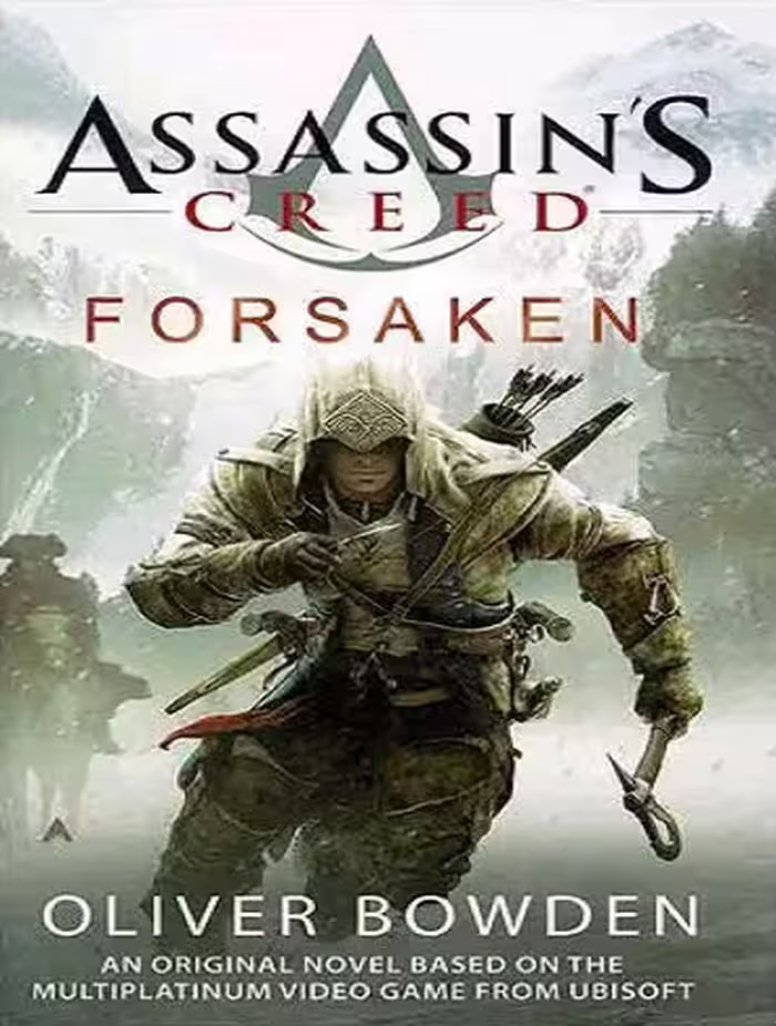 Forsaken – Assassins Creed 5 رمان رها – کیش یک آدمکش