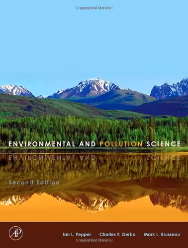 󾕇 دانلود کتاب Environmental &amp; Pollution Science, 2nd ed, 2006 - دانلود کتاب های دانشگاهی